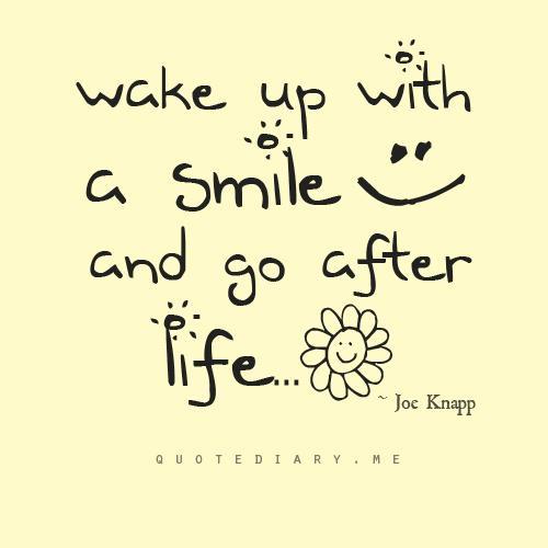 Ξυπνήστε με ένα χαμόγελο και ακολουθήστε τη ζωή Joe Knapp
