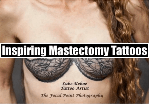 Se flere inspirerende mastektomi -tatoveringer her.